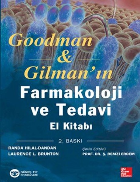 Goodman & Gilmanın Farmakoloji ve Tedavi El Kitabı.pdf