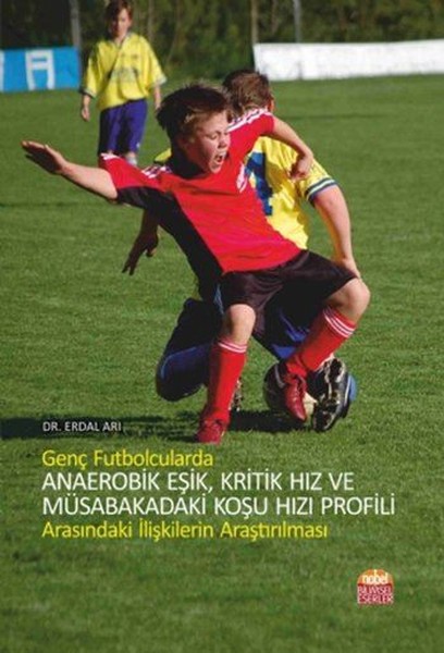 Genç Futbolcularda Anaerobik Eşik, Kritik Hız ve Müsabakadaki Koşu Hızı Profili.pdf