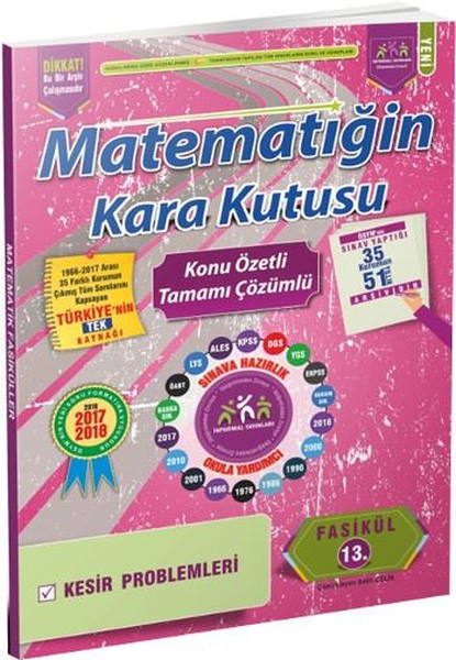 Matematiğin Kara Kutusu 13. Fasikül Kesir Problemleri Konu Özetli Tamamı Çözümlü 2017.pdf