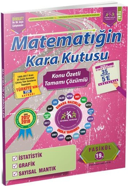 Matematiğin Kara Kutusu 19. Fasikül İstatistik-Grafik-Sayısal Mantık Konu Özetli Tamamı Çözümlü 2017.pdf