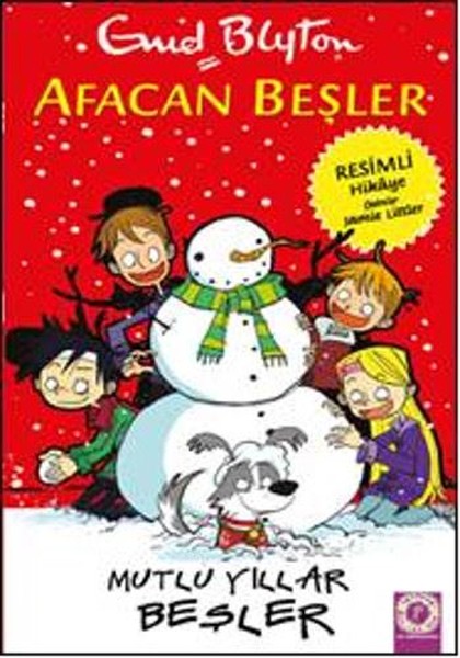 Afacan Besler Mutlu Yillar Besler Enid Blyton Fiyati Satin Al Idefix