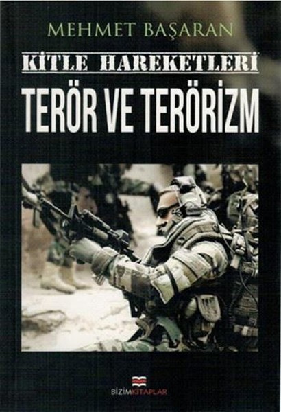 Kitle Hareketleri Terör ve Terörizm.pdf