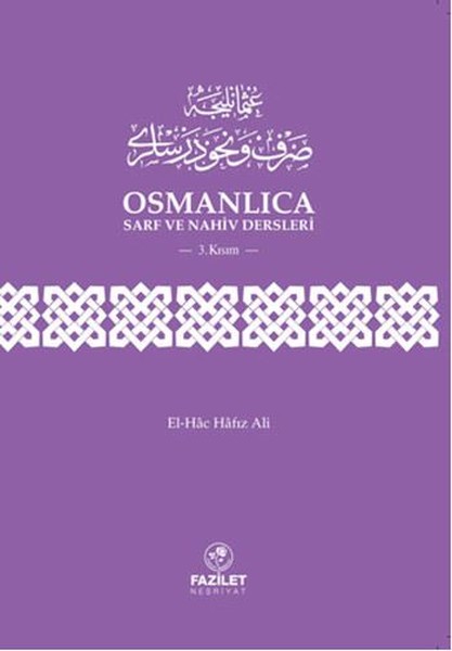 Osmanlıca Sarf ve Nahiv Dersleri 3. Kısım.pdf