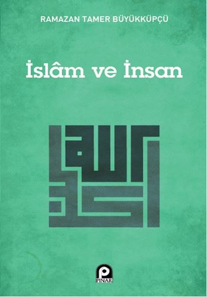 İslam ve İnsan