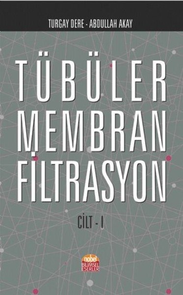 Tübüler Membran Filtrasyon Cilt 1.pdf