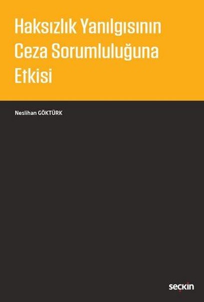 Haksızlık Yanılgısının Ceza Sorumluluğuna Etkisi.pdf