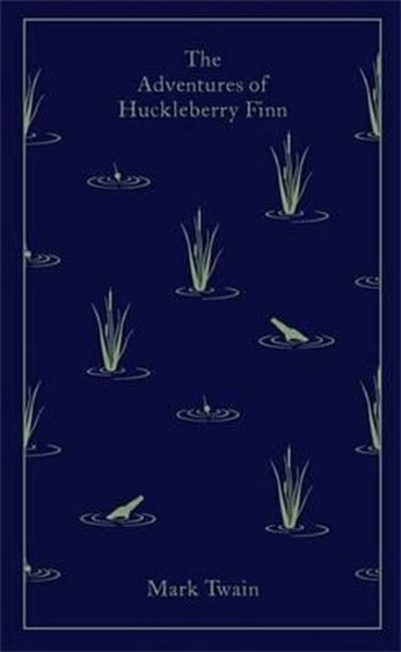 The Adventures of Huckleberry Finn (A Penguin Classics Hardcover).pdf