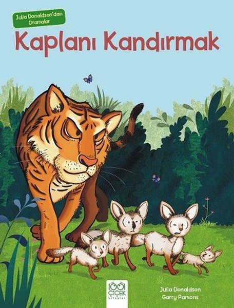 Kaplanı Kandırmak-Julia Donaldsondan Dramalar.pdf