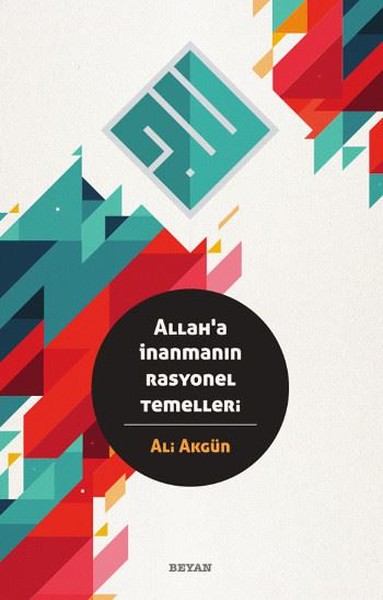 Allaha İnanmanın Rasyonel Temelleri.pdf
