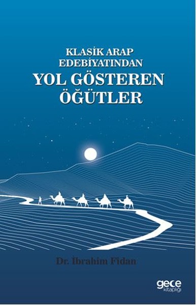Klasik Arap Edebiyatından Yol Gösteren Öğütler.pdf