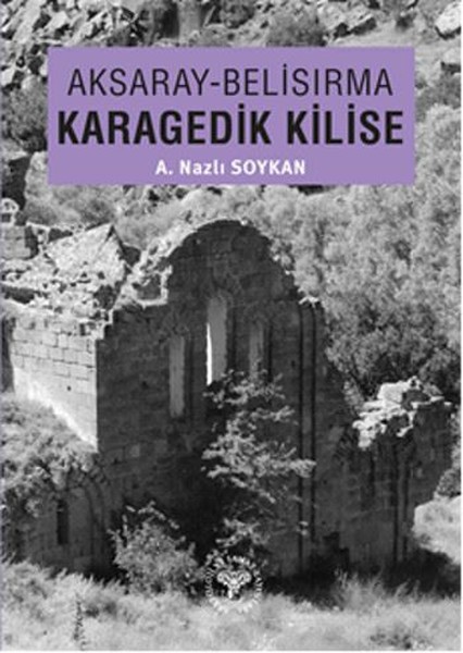 Aksaray Belisırma Karagedik Kilise.pdf