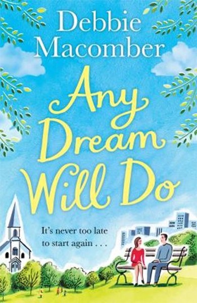 Any Dream Will Do: A Novel.pdf