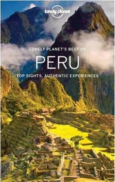 Lonely Planet Best of Peru (Travel Guide).pdf