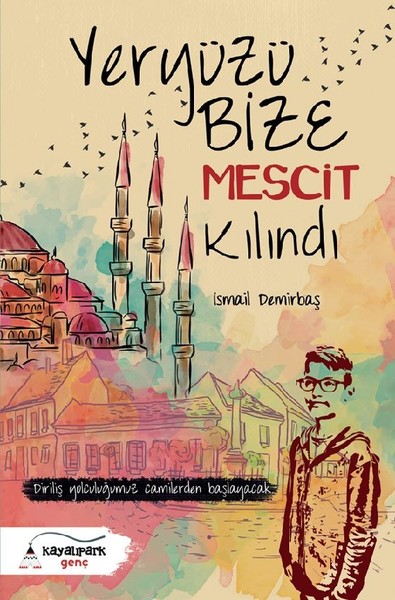 Yeryüzü Bize Mescit Kılındı.pdf