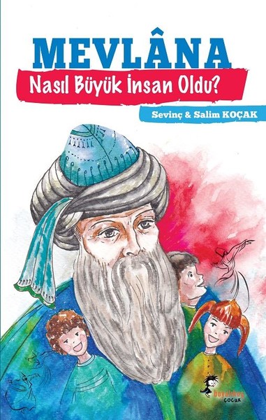 Mevlana Nasıl Büyük İnsan Oldu?.pdf