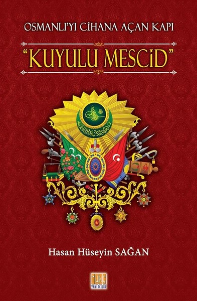Osmanlı’yı Cihana Açan Kapı Kuyulu Mescid.pdf