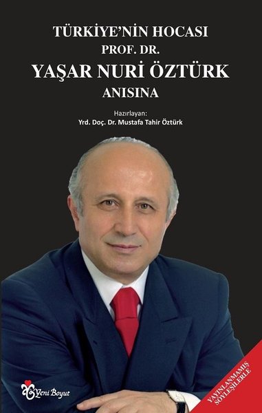 Türkiye’nin Hocası Prof. Dr. Yaşar Nuri Öztürk Anısına.pdf