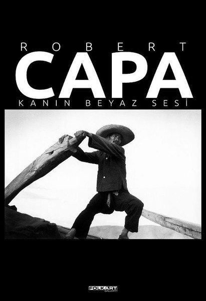 Robert Capa Kanın Beyaz Sesi.pdf