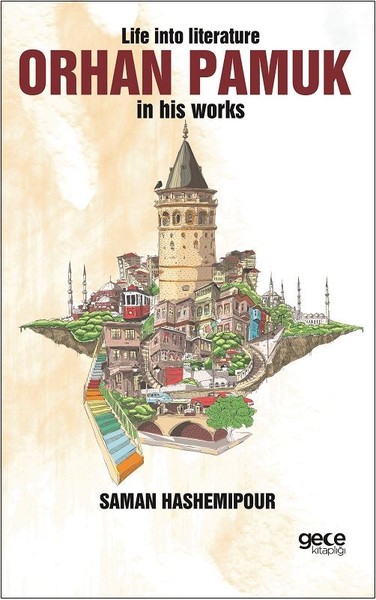 Life İnto Literature Orhan Pamuk İn His Works.pdf