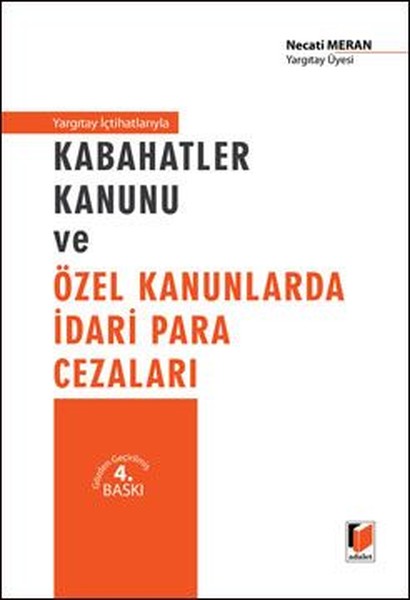Kabahatler Kanunu ve Özel Kanunlarda İdari Para Cezaları.pdf