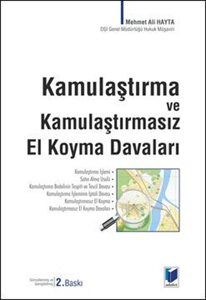 Kamulaştırma ve Kamulaştırmasız El Koyma Davaları.pdf