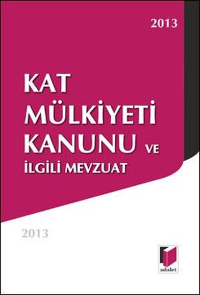 Kat Mülkiyeti Kanunu ve İlgili Mevzuat.pdf