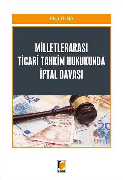 Milletlerarası Ticari Tahkim Hukukunda İptal Davası.pdf