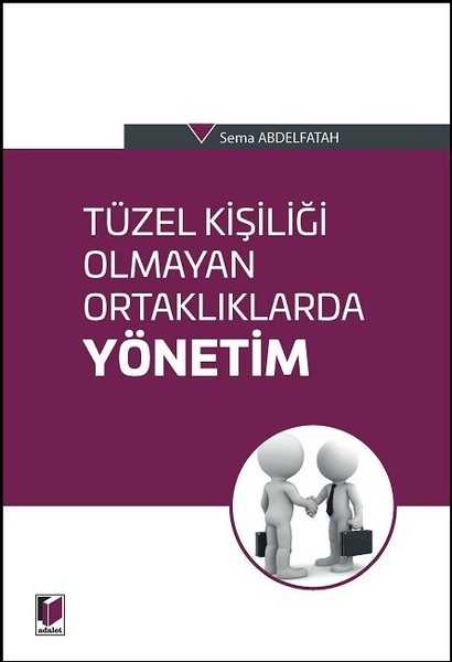 Tüzel Kişiliği Olmayan Ortaklıklarda Yönetim.pdf