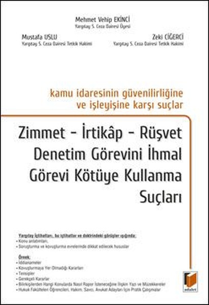 Zimmet İrtikap Rüşvet Denetim Görevini İhmal Görevi Kötüye Kullanma Suçları.pdf