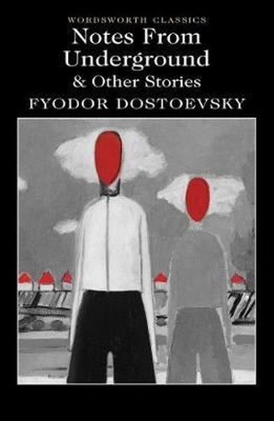 Notes From Underground & Other Stories (Wordsworth Classics).pdf