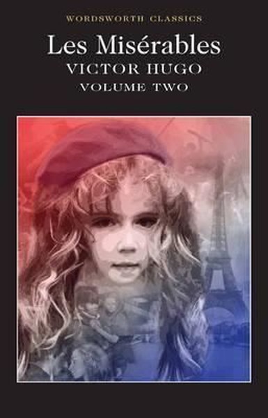 Les Misérables Volume Two: 2 (Wordsworth Classics).pdf
