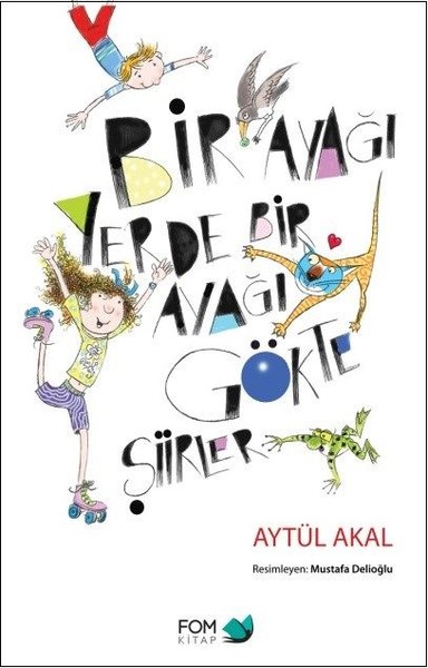 Bir Ayağı Yerde Bir Ayağı Gökte Şiirler.pdf