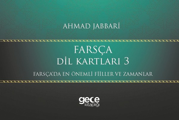 Farsça Dil Kartları 3-Farsçada En Önemli Fiiller ve Zamanlar.pdf