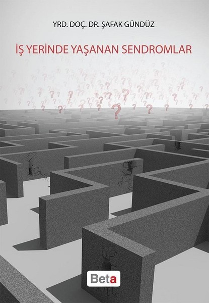 İş Yerinde Yaşanan Sendromlar.pdf