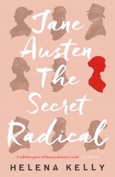 Jane Austen, the Secret Radical.pdf