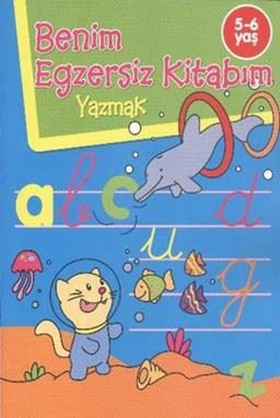 Benim Egzersiz Kitabım-Yazmak 5-6 Yaş.pdf