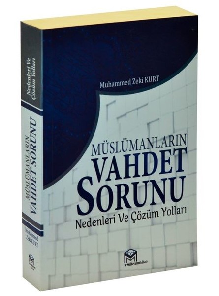 Müslümanların Vahdet Sorunu Nedenleri ve Çözüm Yolları.pdf