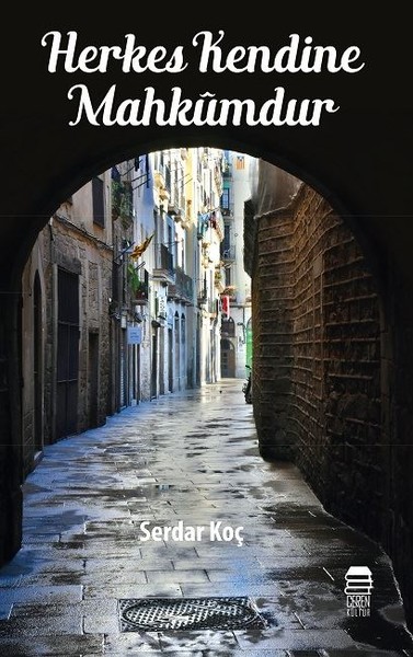 Herkes Kendine Mahkumdur.pdf