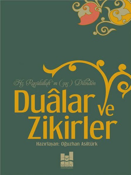 Hz. Rasulüllahın (sas) Dilinden Dualar ve Zikirler.pdf