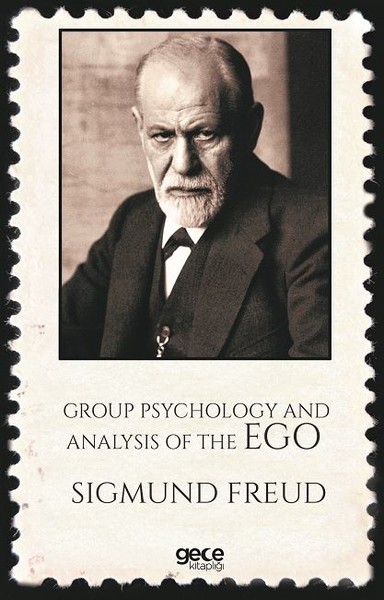 Group Psychology And Analysis Of The Ego-Özet.pdf