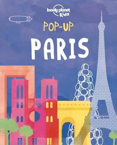 Pop-up Paris (Lonely Planet Kids).pdf