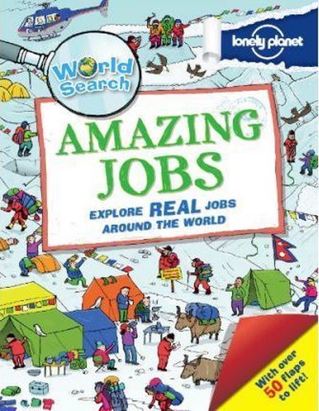 World Search - Amazing Jobs (Lonely Planet Kids).pdf