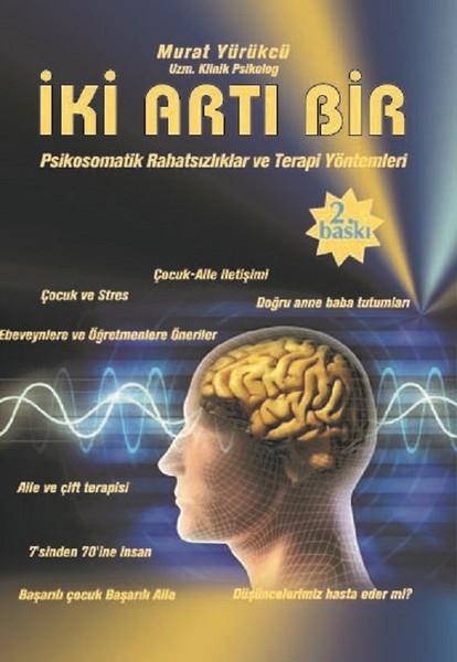 İki Artı Bir-Psikomatik Rahatsızlıklar ve Terapi Yöntemleri.pdf
