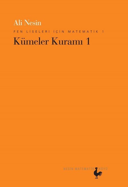 Fen Liseleri İçin Matematik 1-Kümeler Kuramı 1.pdf