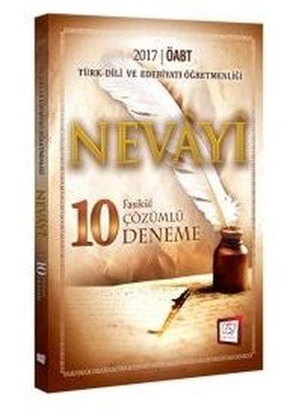 2017 ÖABT Nevayi Türk Dili ve Edebiyatı Öğretmenliği Çözümlü 10 Fasikül Deneme.pdf