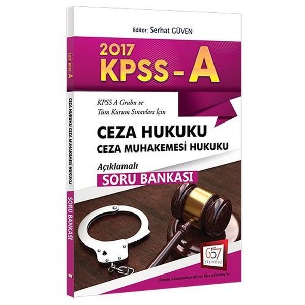 2017 KPSS A Grubu Ceza Hukuku Ceza Muhakemesi Hukuku Açıklamalı Soru Bankası.pdf