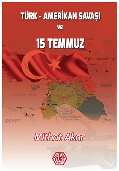 Türk-Amerikan Savaşı ve 15 Temmuz.pdf