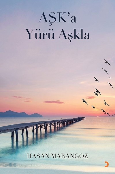 Aşk’a Yürü Aşkla.pdf