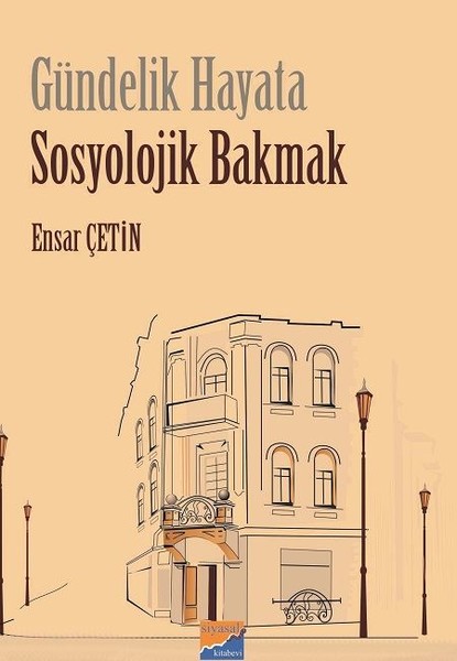 Gündelik Hayata Sosyolojik Bakmak.pdf