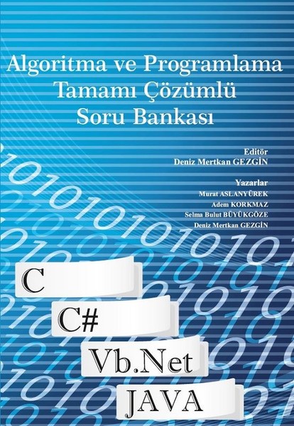 Algoritma ve Programlama Tamamı Çözümlü Soru Bankası.pdf
